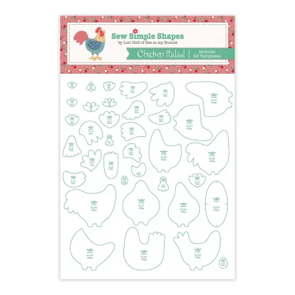 Lori Holt - Chicken Salad Sew Simple Shapes